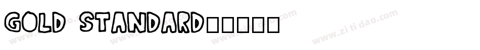Gold Standard字体转换